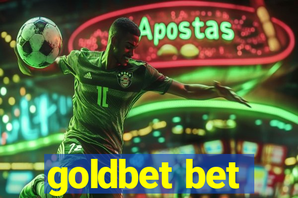 goldbet bet